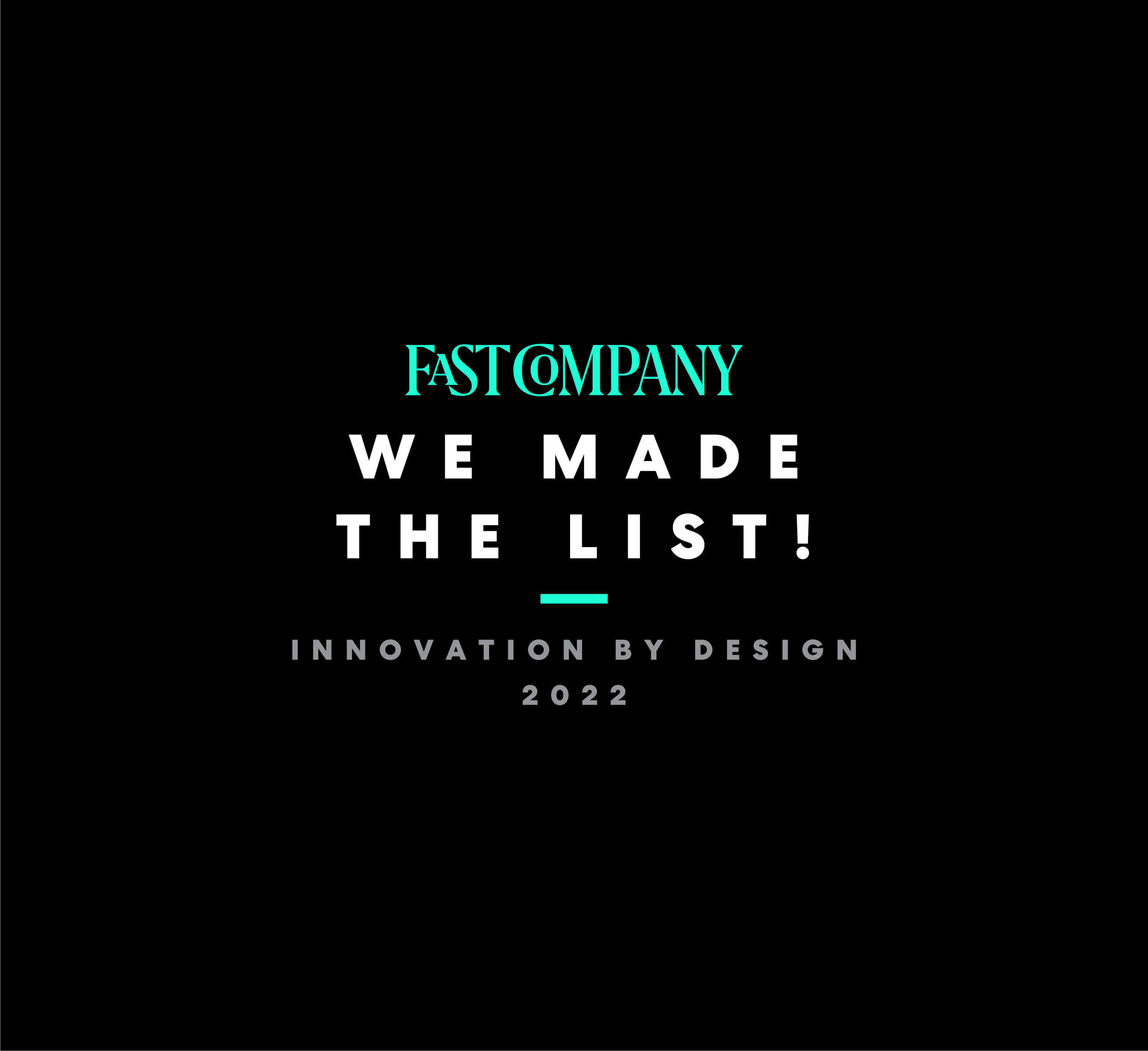 FastCo Innovation by Design 2022
