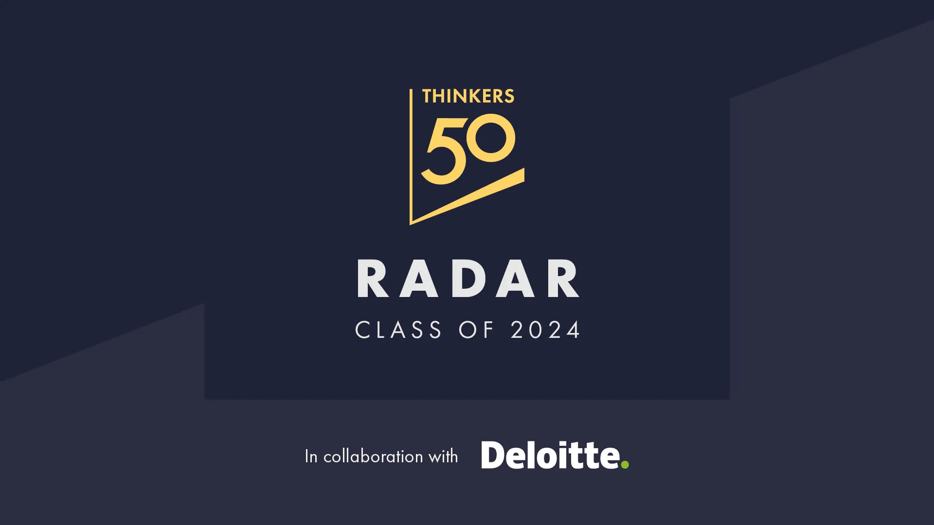 Thinkers50 Radar in partnership with Deloitte